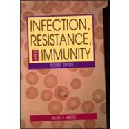 Infection, Resistance, and Immunity, Second Edition by Kreier,Julius, 9789057025952