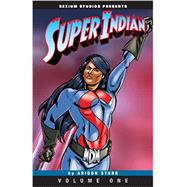 Super Indian by Arigon Starr, 9789870985952