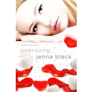 Sirensong A Faeriewalker Novel by Black, Jenna, 9780312575953