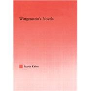 Wittgenstein's Novels by Klebes; Martin, 9780415535953