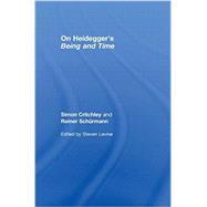 On Heidegger's Being and Time by Schnrmann,Reiner;Levine,Steven, 9780415775953