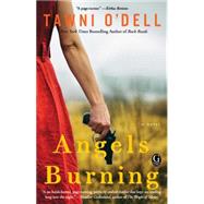 Angels Burning by O'Dell, Tawni, 9781476755953