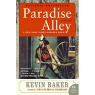 Paradise Alley by Baker, Kevin, 9780060875954