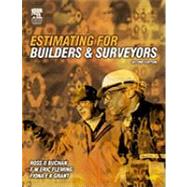 Estimating for Builders and Surveyors by Buchan, R.d.; Fleming, Eric; Grant, Fiona E.k., 9780080505954