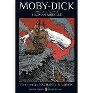 Moby-Dick or, The Whale (Penguin Classics Deluxe Edition) by Melville, Herman; Philbrick, Nathaniel; Millionaire, Tony, 9780143105954
