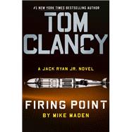 Tom Clancy Firing Point by Maden, Mike, 9780593285954