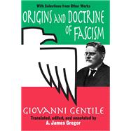 Origins and Doctrine of Fascism by Giovanni Gentile, 9781315125954