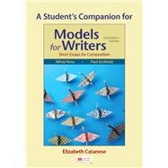 A Student's Companion to Models for Writers by Rosa, Alfred; Eschholz, Paul, 9781319325954