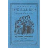 The Base Ball Player's Book of Reference by Chadwick, Henry, 9781557095954