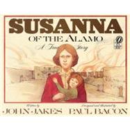 Susanna of the Alamo by Jakes, John, 9780152005955