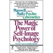 Power Self Image Pyschology by Maltz, Maxwell, 9780671555955