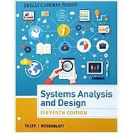 Bundle: Systems Analysis and Design, Loose-leaf Version, 11th + MindTap MIS, 1 term (6 months) Printed Access Card by Tilley, Scott; Rosenblatt, Harry J., 9781337755955