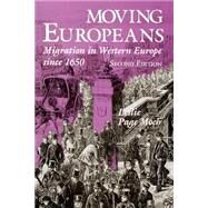 Moving Europeans by Moch, Leslie Page, 9780253215956