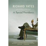 A Special Providence by YATES, RICHARD, 9780307455956