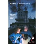 Mystery at Kittiwake Bay by Stengel, Joyce A., 9780689845956