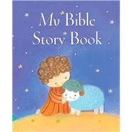 My Bible Story Book by Piper, Sophie; Kolanovic, Dubravka, 9780745965956