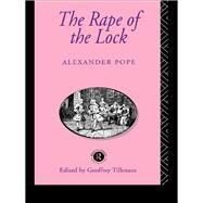 The Rape of the Lock by Tillotson,Geoffrey, 9781138135956