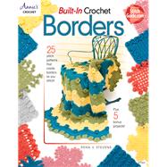 Built-in Crochet Borders by Stevens, Rena V., 9781573675956