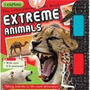 Iexplore Extreme Animals by Creese, Sarah; Hare, Tracy; O'Shea, Mark (CON); Walker, Richard (CON), 9781780655956