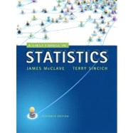 A First Course in Statistics by McClave, James T.; Sincich, Terry T., 9780321755957