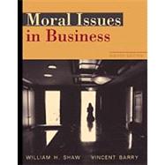 Moral Issues in Business (with InfoTrac) by Shaw, William H.; Barry, Vincent, 9780534535957