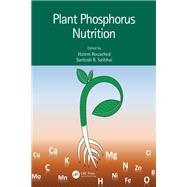 Plant Phosphorus Nutrition by Hatem Rouached, 9781032575957
