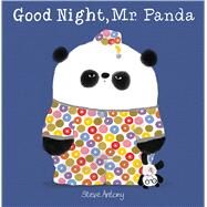 Good Night, Mr. Panda by Antony, Steve; Antony, Steve, 9781338275957