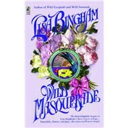 Wild Masquerade by Bingham, Lisa, 9781476715957
