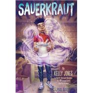 Sauerkraut by Jones, Kelly; Davey, Paul, 9781524765958