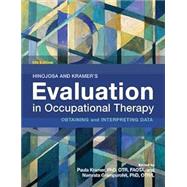 EVALUATION IN OCCUPATIONAL THERAPY by Unknown, 9781569005958