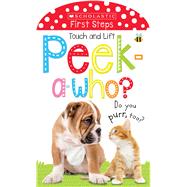 Peek A Who: Do You Purr, Too?: Scholastic Early Learners (Touch and Lift) by Unknown, 9781338255959