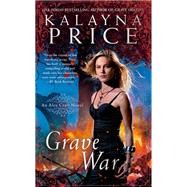 Grave War by Price, Kalayna, 9781984805959
