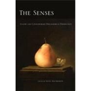 The Senses Classic and Contemporary Philosophical Perspectives by Macpherson, Fiona, 9780195385960