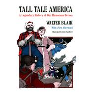 Tall Tale America by Blair, Walter, 9780226055961