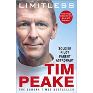Limitless Soldier Pilot Parent Astronaut by Peake, Tim, 9781787465961