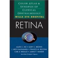 Retina: Color Atlas & Synopsis of Clinical Ophthalmology (Wills Eye Hospital Series) by Ho, Allen; Brown, Gary; McNamara, J. Arch; Recchia, Franco; Regillo, Carl; Vander, James, 9780071375962