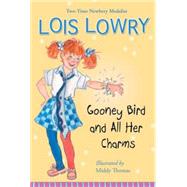 Gooney Bird and All Her Charms by Lowry, Lois; Thomas, Middy, 9780544455962