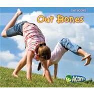 Our Bones by Guillain, Charlotte, 9781432935962