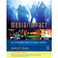 Media/Impact An Introduction to Mass Media, 2009 Update by Biagi, Shirley, 9780495565963