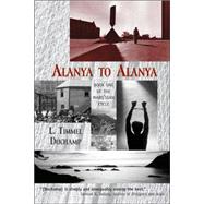 Alanya to Alanya by Duchamp, L. Timmel, 9780974655963