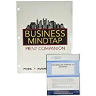 Business Mindtap Print Companion by Pride, William M.; Hughes, Robert J.; Kapoor, Jack R., 9781337365963