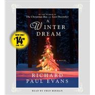 A Winter Dream by Evans, Richard Paul; Berman, Fred, 9781442375963