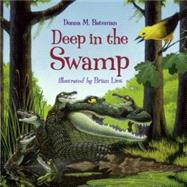 Deep in the Swamp by Bateman, Donna M.; Lies, Brian, 9781570915963
