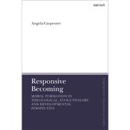 Responsive Becoming by Carpenter, Angela, 9780567685964