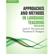 Approaches and Methods in Language Teaching by Richards, Jack C.; Rodgers, Theodore S., 9781107675964