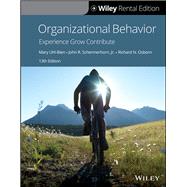 Organizational Behavior, 13th Edition [Rental Edition] by Uhl-Bien, Mary; Schermerhorn, John R.; Osborn, Richard N., 9781119625964