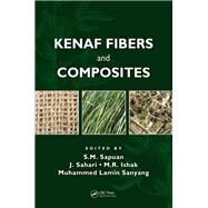 Kenaf Fibers and Composites by Sapuan; S. M., 9781138745964