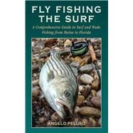 FLY FISHING SURF CL by PELUSO,ANGELO, 9781620875964