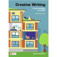 Creative Writing: Four Genres...,Starkey, David,9781319215965