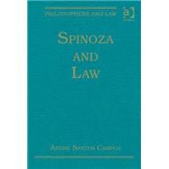 Spinoza and Law by Campos,Andre Santos, 9781472435965